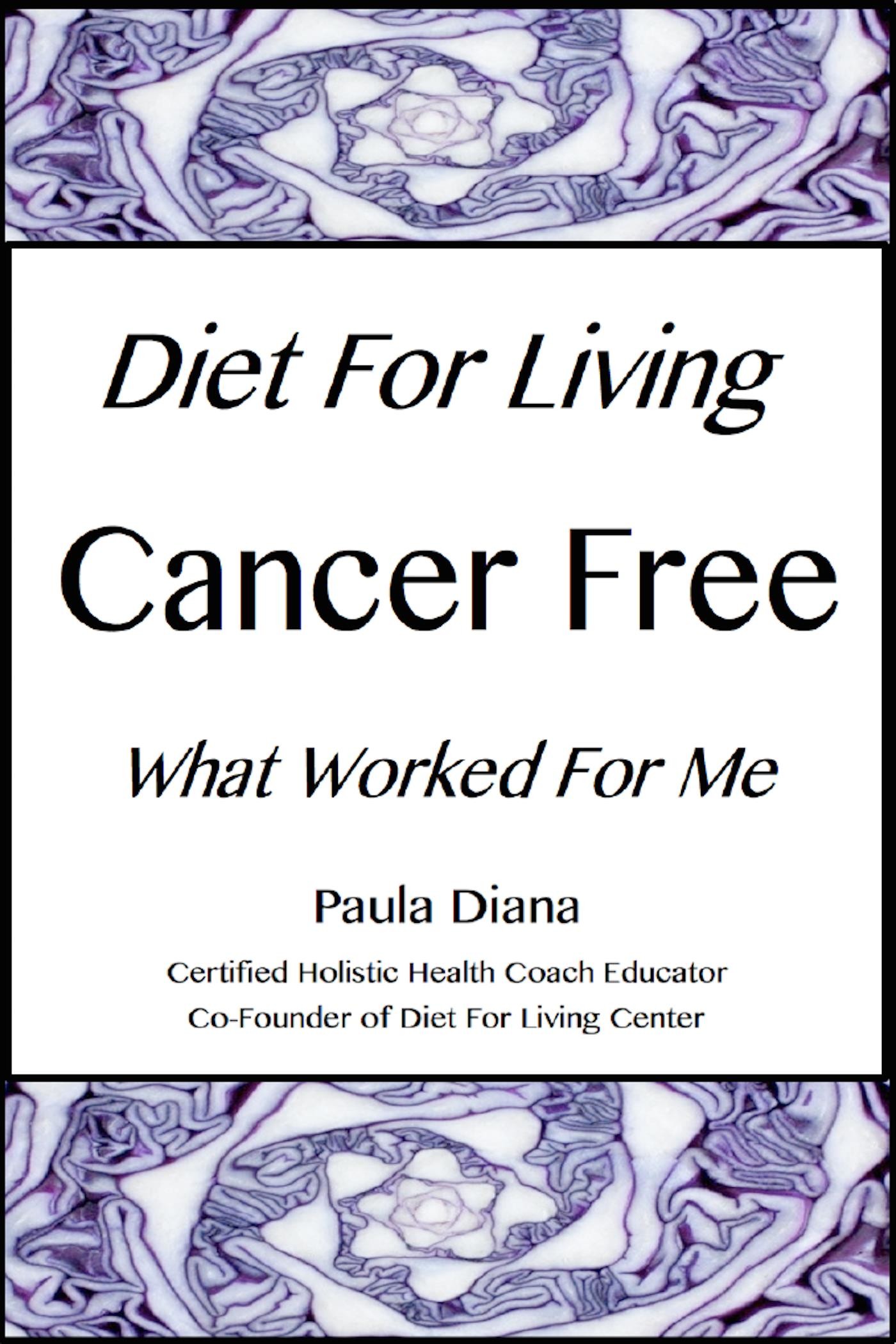 Cover Diet for Living Cancer Free