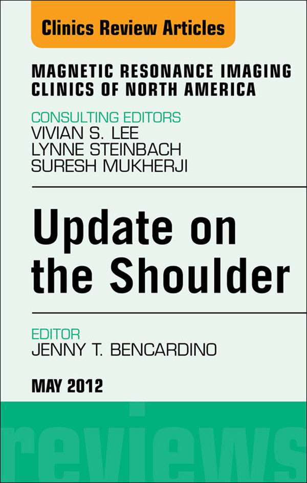 Cover Update on the Shoulder,  An Issue of Magnetic Resonance Imaging Clinics