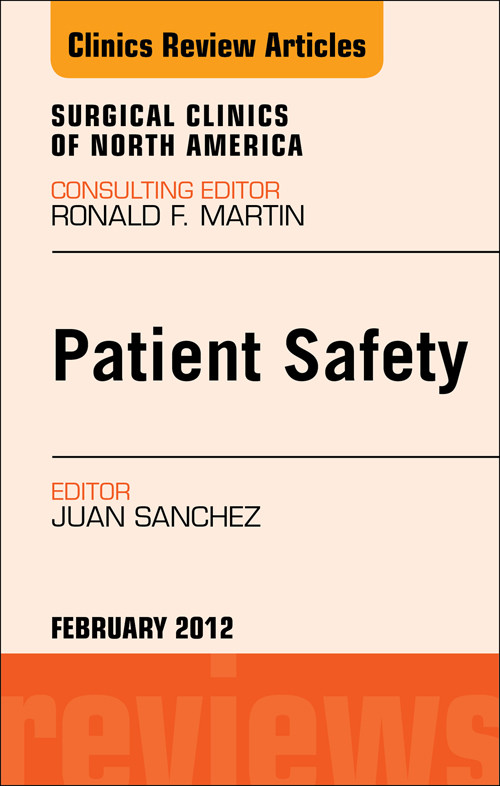 Cover Patient Safety, An Issue of Surgical Clinics