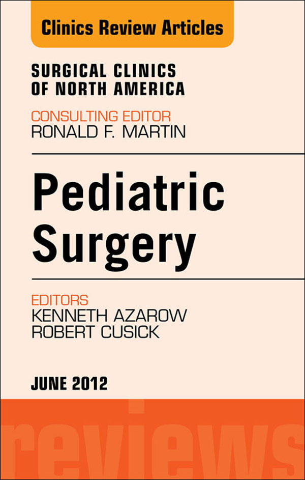 Cover Pediatric Surgery, An Issue of Surgical Clinics
