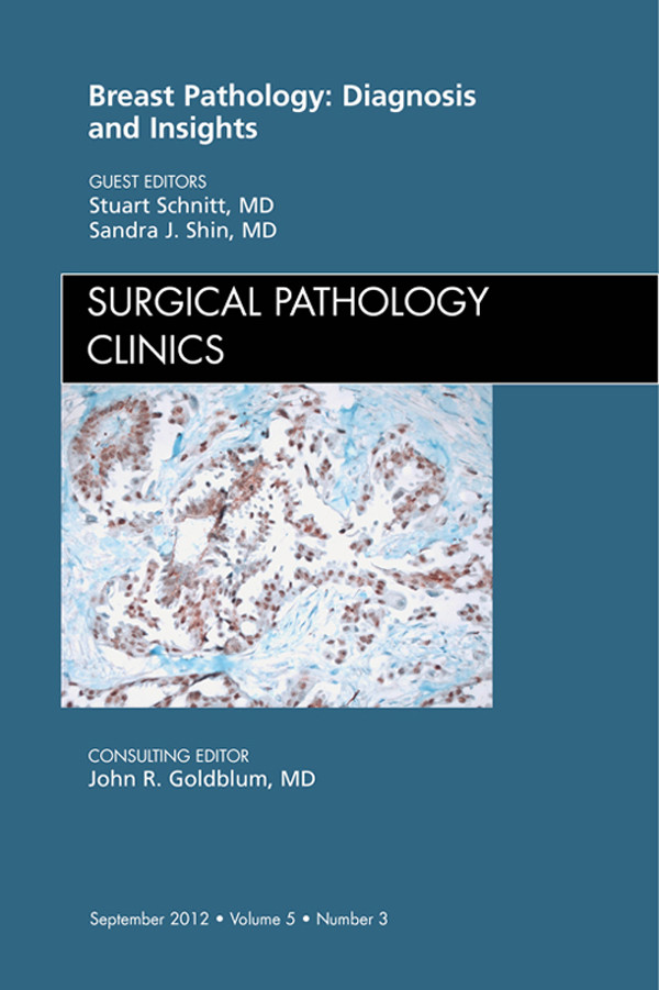 Cover Breast Pathology: Diagnosis and Insights, An Issue of Surgical Pathology Clinics