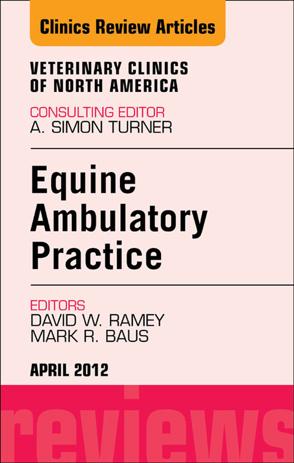 Cover Ambulatory Practice, An Issue of Veterinary Clinics: Equine Practice