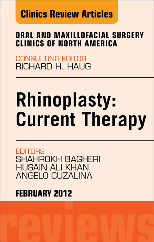 Cover Rhinoplasty: Current Therapy, An Issue of Oral and Maxillofacial Surgery Clinics - E-Book
