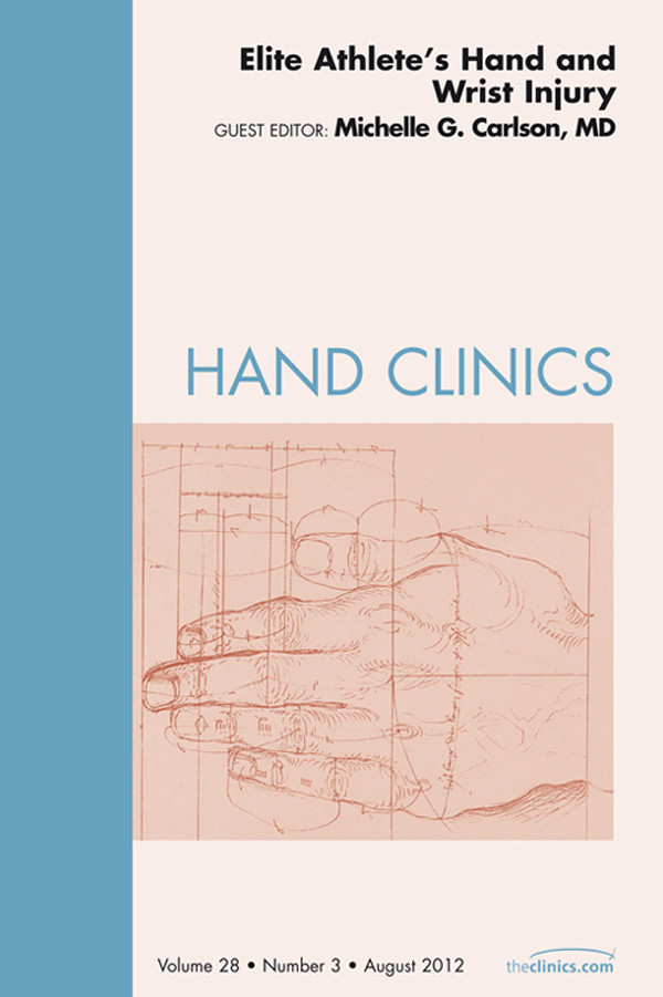 Cover Elite Athlete's Hand and Wrist Injury, An Issue of Hand Clinics