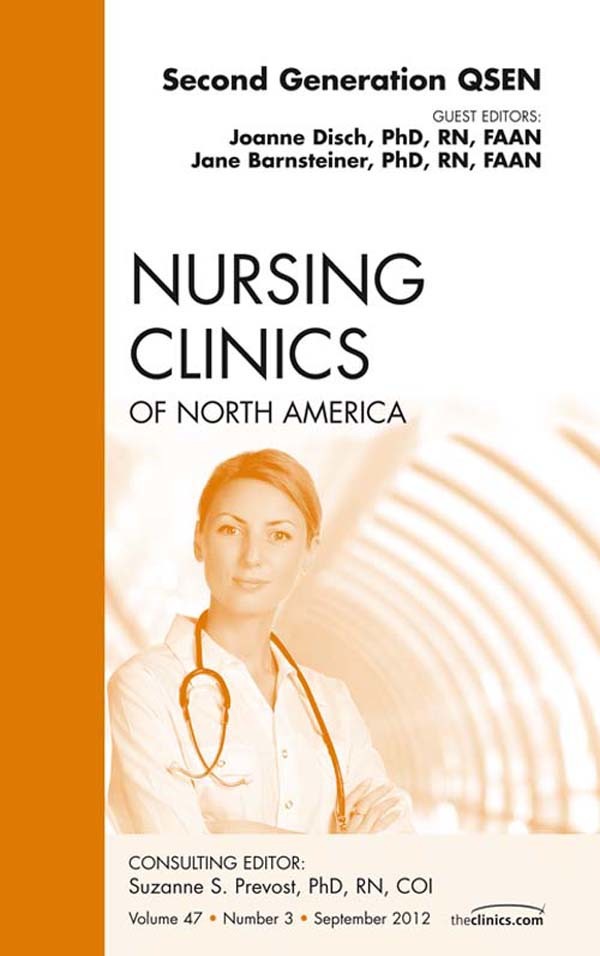 Cover Second Generation QSEN, An Issue of Nursing Clinics