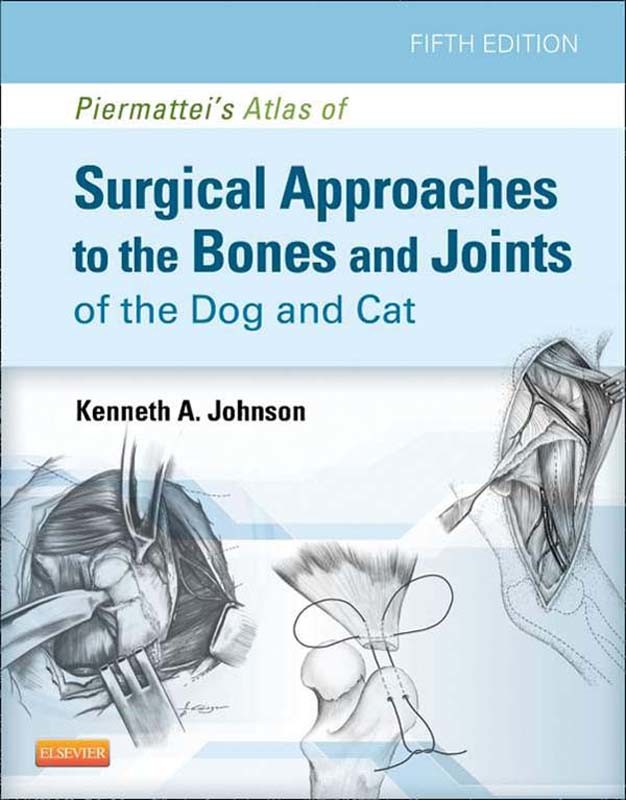 Cover Piermattei's Atlas of Surgical Approaches to the Bones and Joints of the Dog and Cat - E-Book