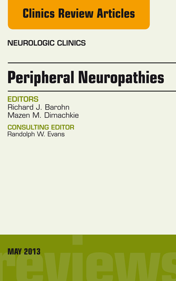 Cover Peripheral Neuropathies, An Issue of Neurologic Clinics,
