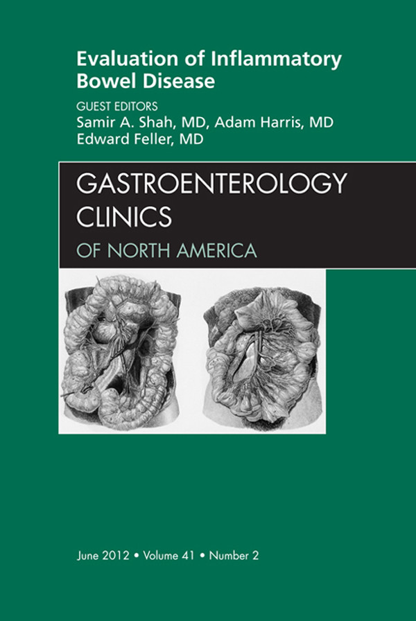 Cover Evaluation of Inflammatory Bowel Disease, An Issue of Gastroenterology Clinics