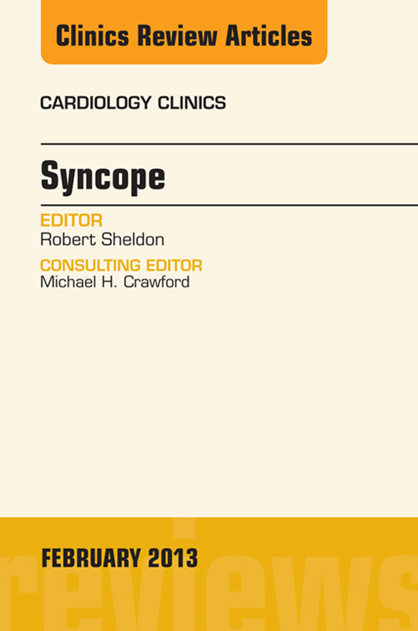 Cover Syncope, An Issue of Cardiology Clinics,