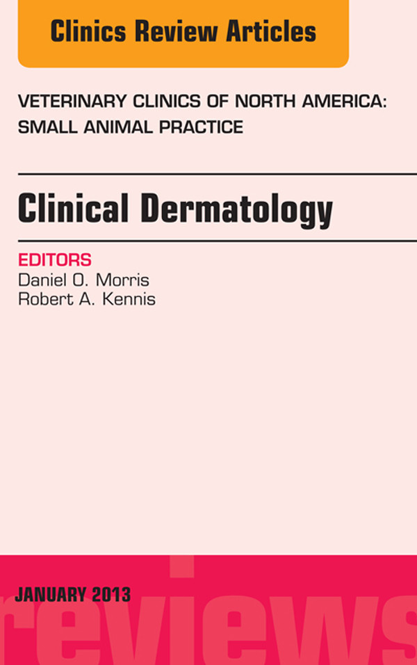 Cover Clinical Dermatology, An Issue of Veterinary Clinics: Small Animal Practice,