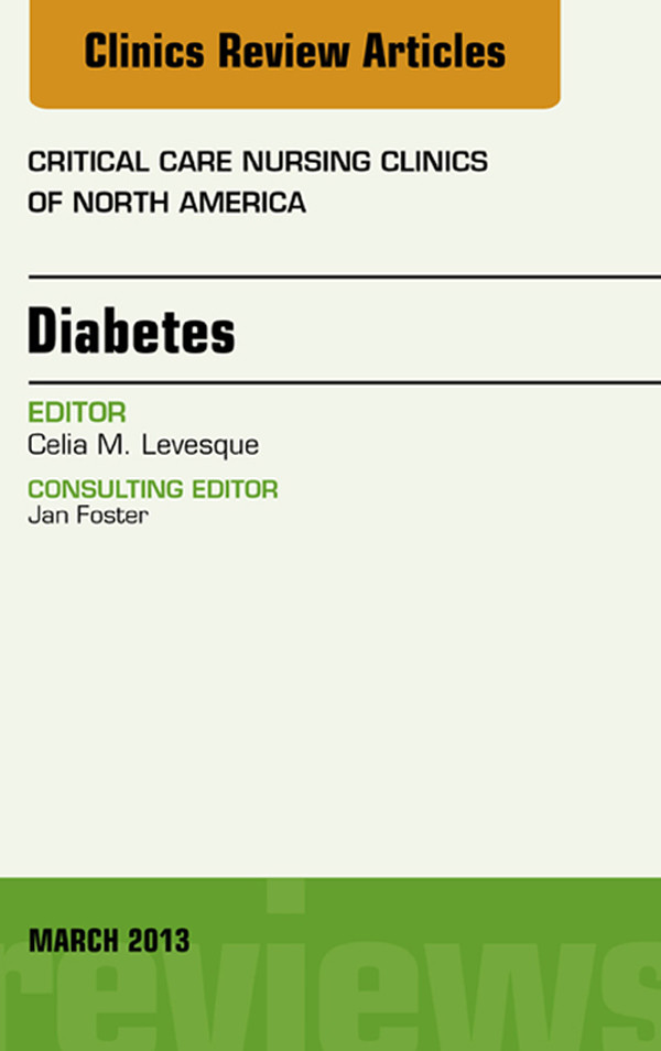 Cover Diabetes, An Issue of Critical Care Nursing Clinics,