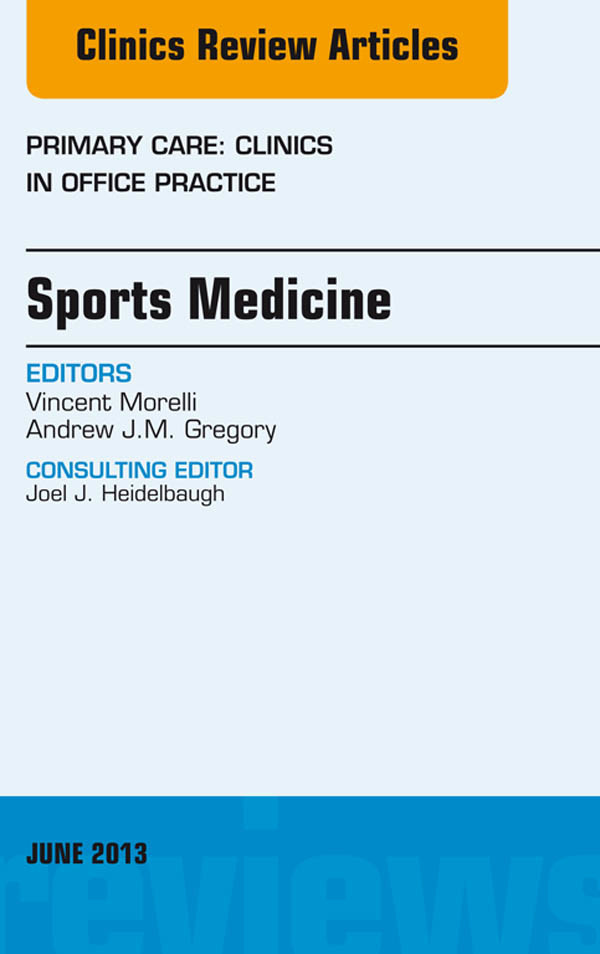 Cover Sports Medicine, An Issue of Primary Care Clinics in Office Practice,