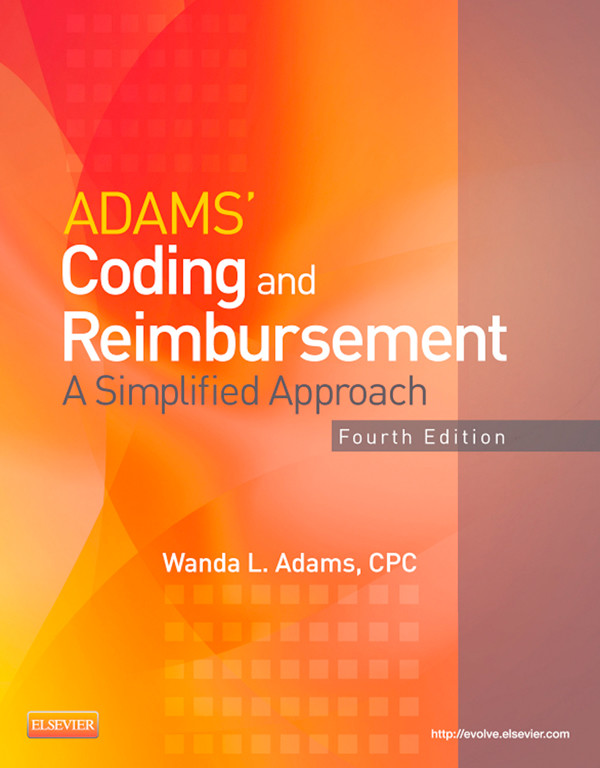 Adams' Coding and Reimbursement - E-Book
