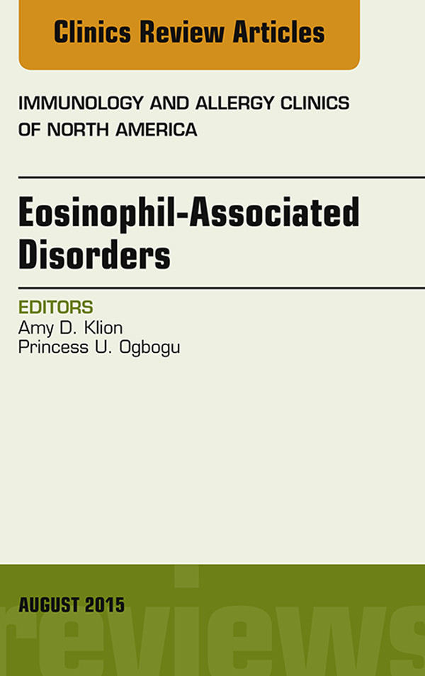 Cover Eosinophil-Associated Disorders, An Issue of Immunology and Allergy Clinics of North America,