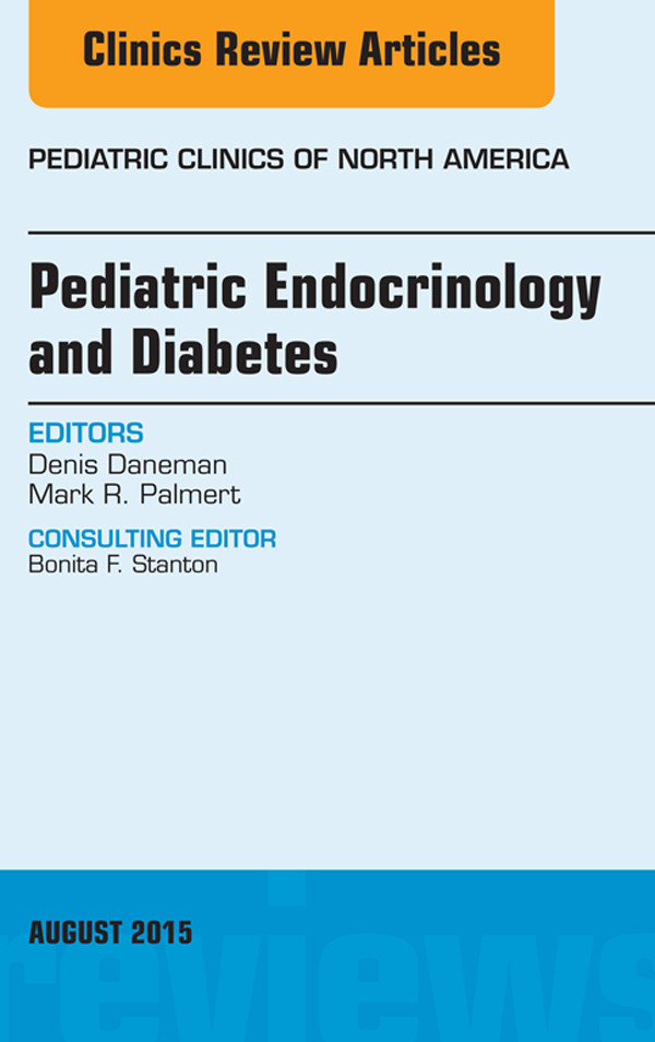 Cover Pediatric Endocrinology and Diabetes, An Issue of Pediatric Clinics of North America,