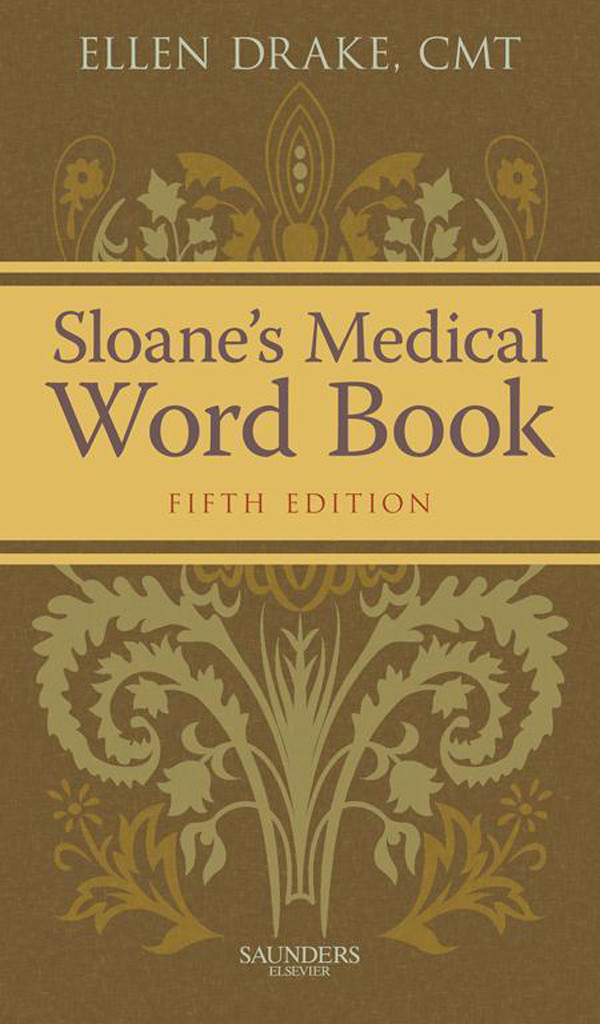 Sloane's Medical Word Book