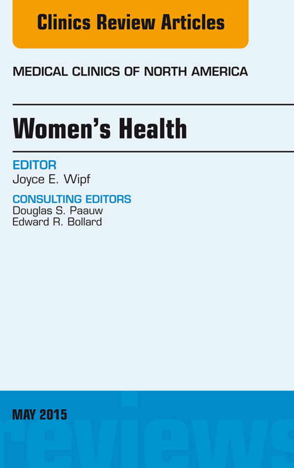 Cover Women's Health, An Issue of Medical Clinics of North America,