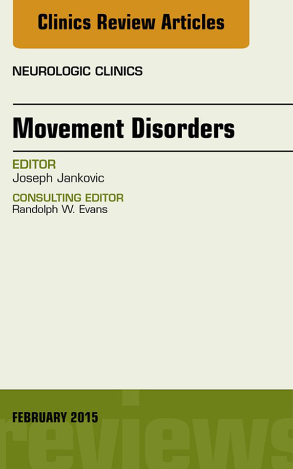 Cover Movement Disorders, An Issue of Neurologic Clinics,