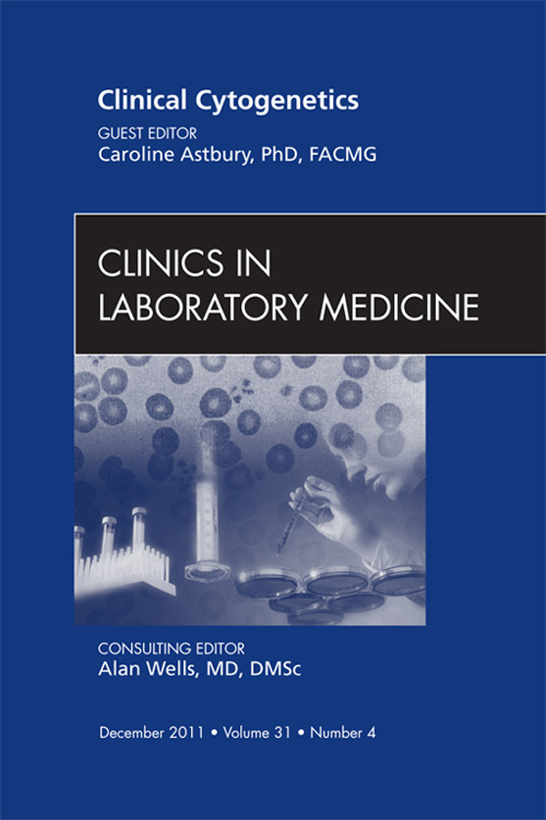 Cover Clinical Cytogenetics, An Issue of Clinics in Laboratory Medicine