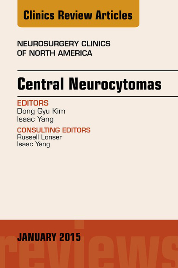 Cover Central Neurocytomas, An Issue of Neurosurgery Clinics of North America,