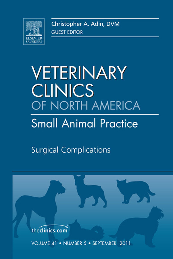 Cover Surgical Complications, An Issue of Veterinary Clinics: Small Animal Practice