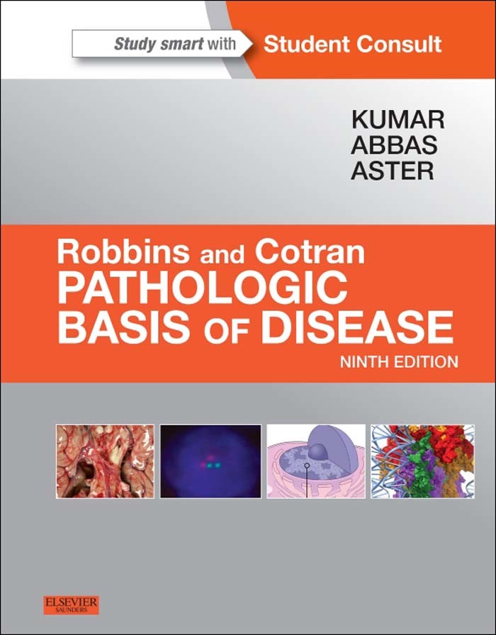 Robbins & Cotran Pathologic Basis of Disease E-Book