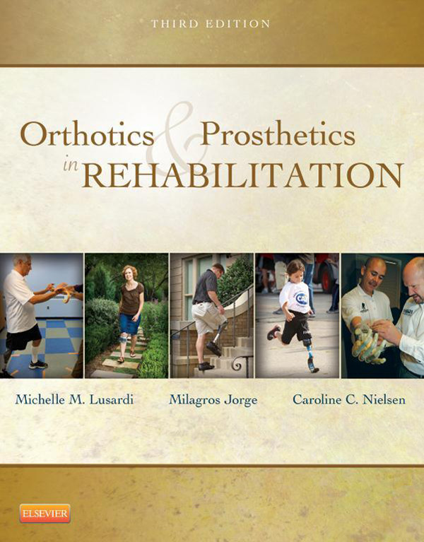 Cover Orthotics and Prosthetics in Rehabilitation