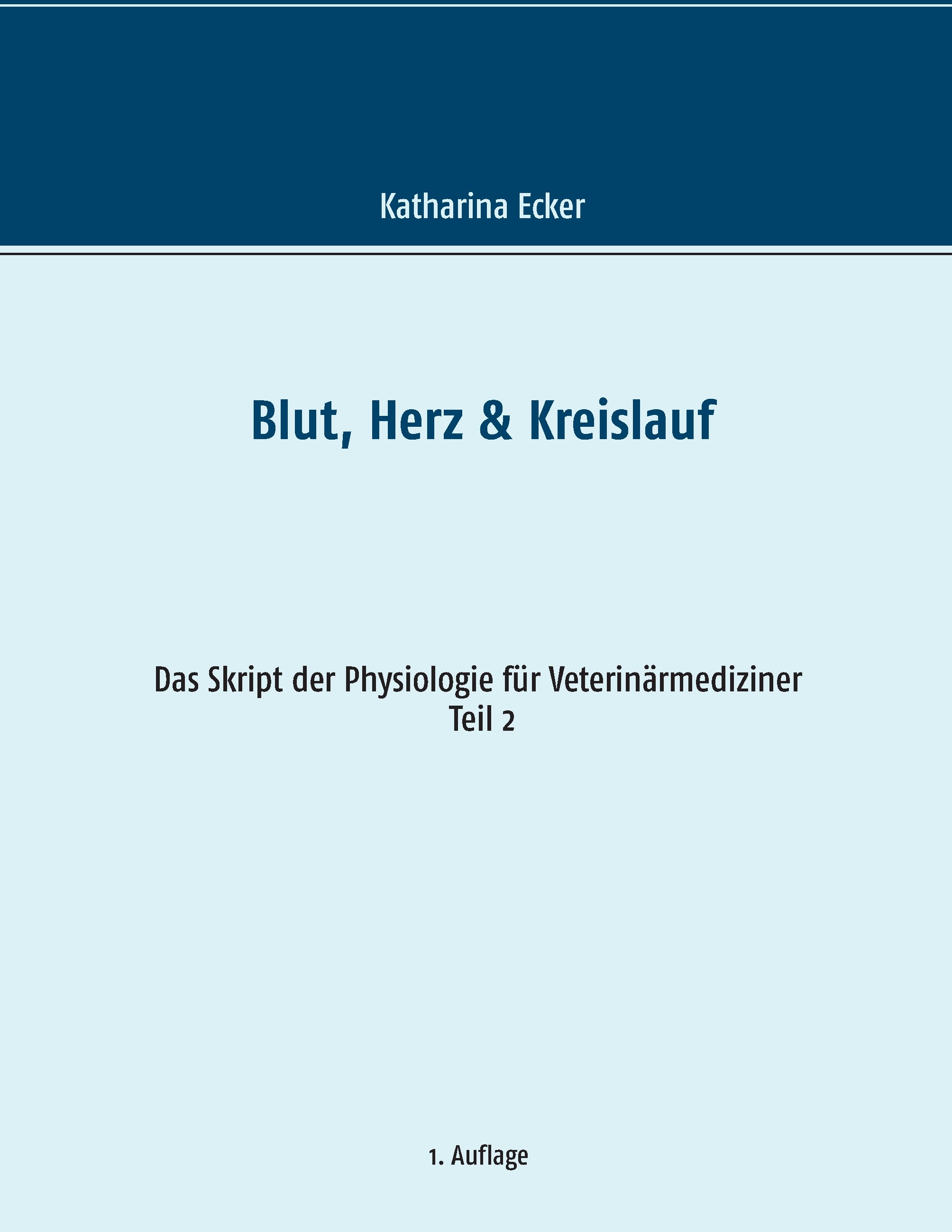 Cover Blut, Herz & Kreislauf