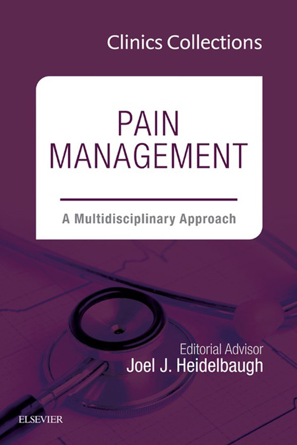 Cover Pain Management: A Multidisciplinary Approach, 1e (Clinics Collections),