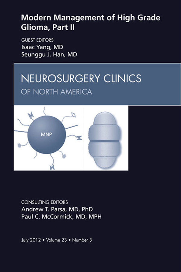 Cover Modern Management of High Grade Glioma, Part II, An Issue of Neurosurgery Clinics