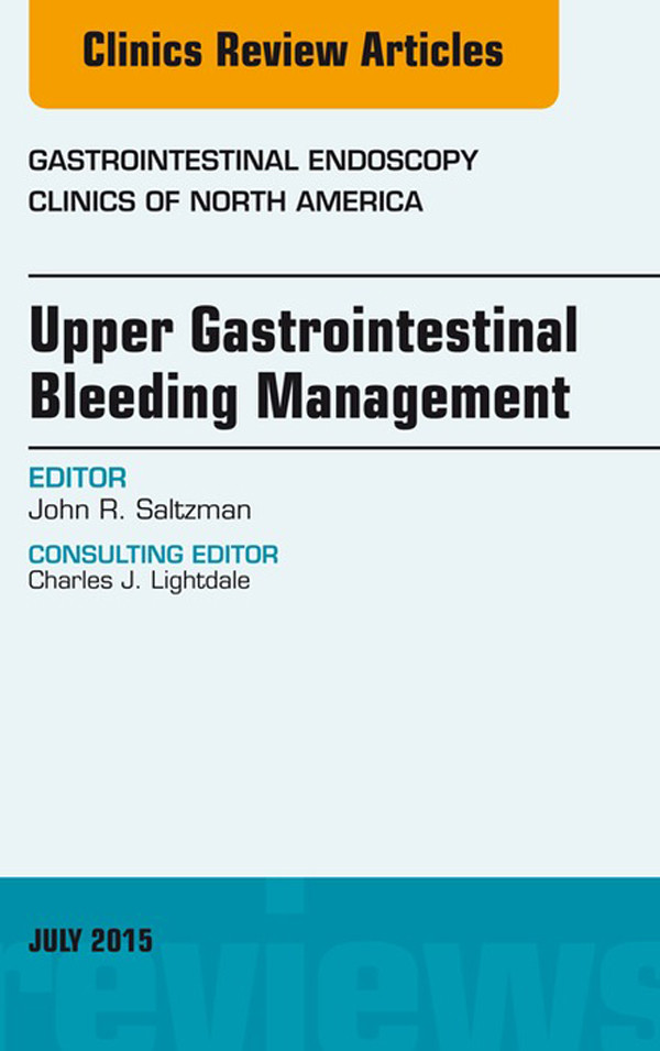 Cover Upper Gastrointestinal Bleeding Management, An Issue of Gastrointestinal Endoscopy Clinics,
