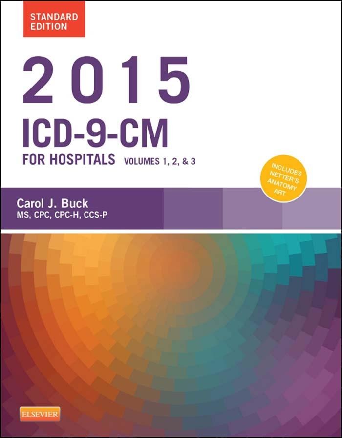 2015 ICD-9-CM for Hospitals, Volumes 1, 2 and 3 Standard Edition - E-Book