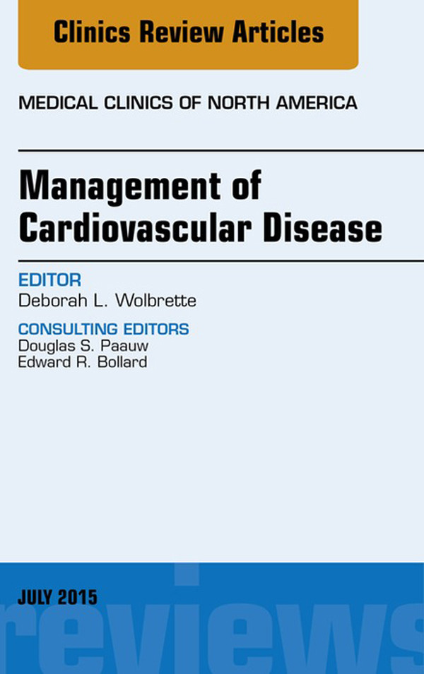 Cover Management of Cardiovascular Disease, An Issue of Medical Clinics of North America,