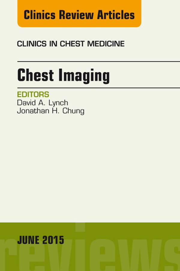 Cover Chest Imaging, An Issue of Clinics in Chest Medicine,