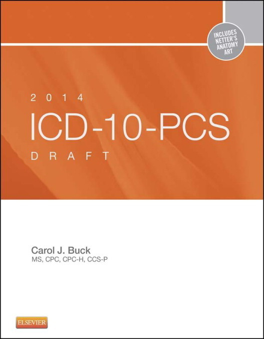 2014 ICD-10-PCS Draft Edition