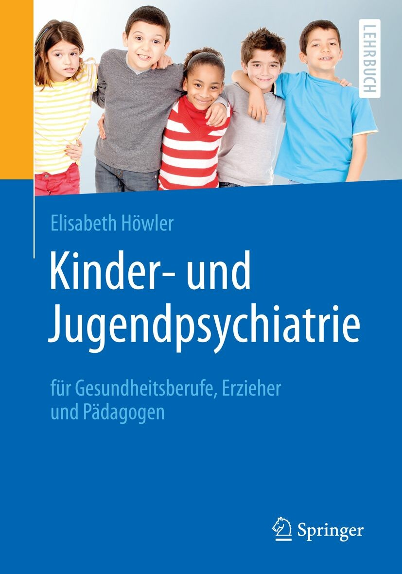 Cover Kinder- und Jugendpsychiatrie für Gesundheitsberufe, Erzieher und Pädagogen