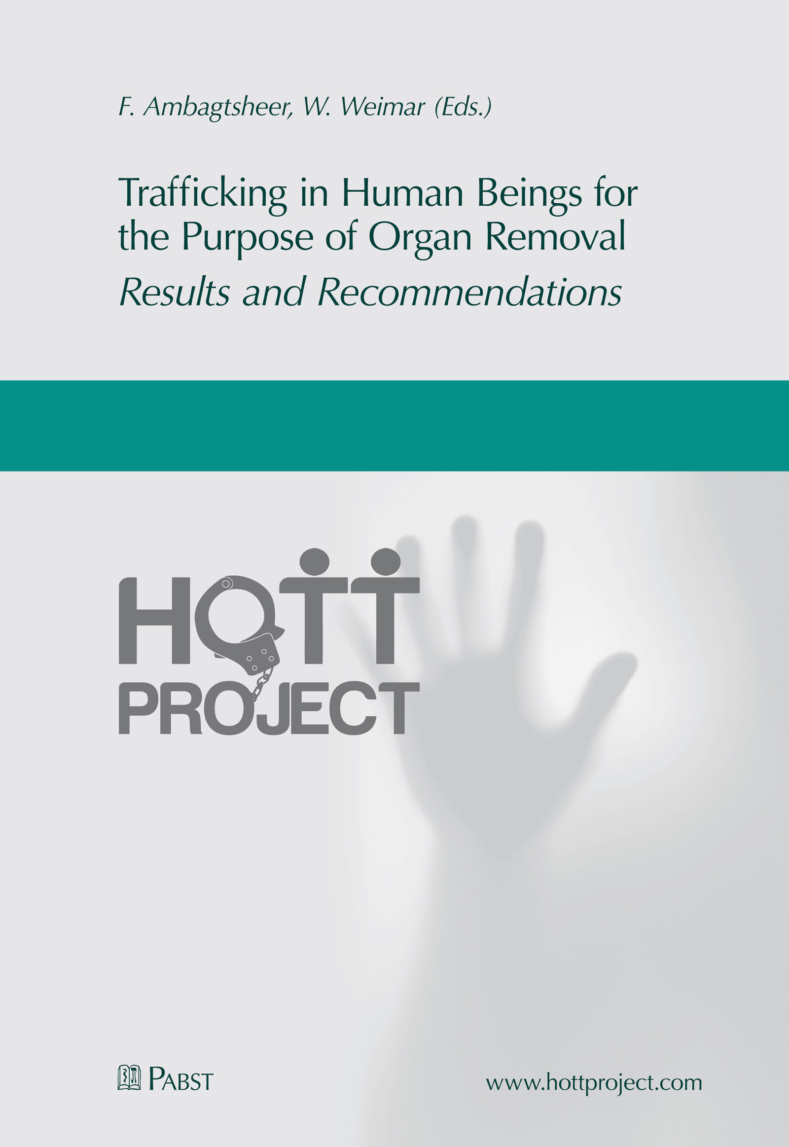 Cover Trafficking in Human Beings for the Purpose of Organ Removal – Results and Recommendations