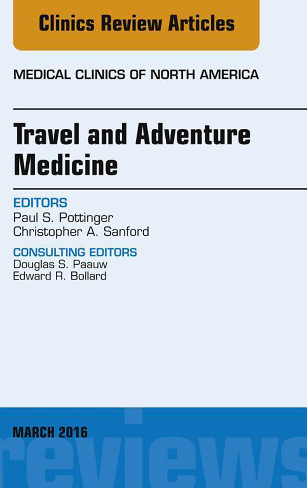 Cover Travel and Adventure Medicine, An Issue of Medical Clinics of North America,