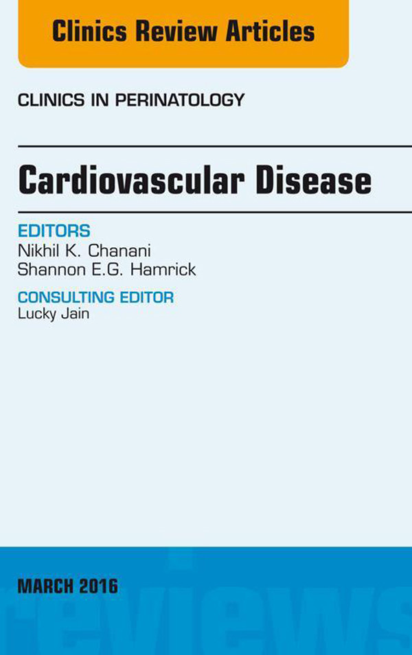 Cover Cardiovascular Disease, An Issue of Clinics in Perinatology,