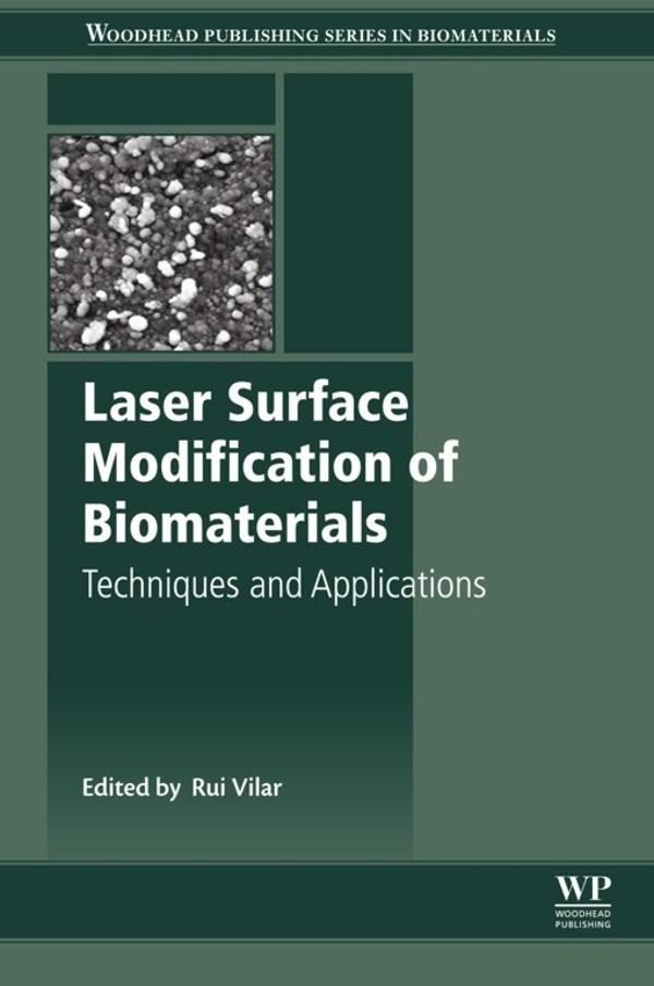 Cover Laser Surface Modification of Biomaterials