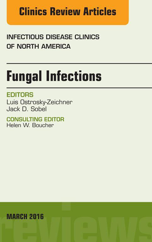 Cover Fungal Infections, An Issue of Infectious Disease Clinics of North America,