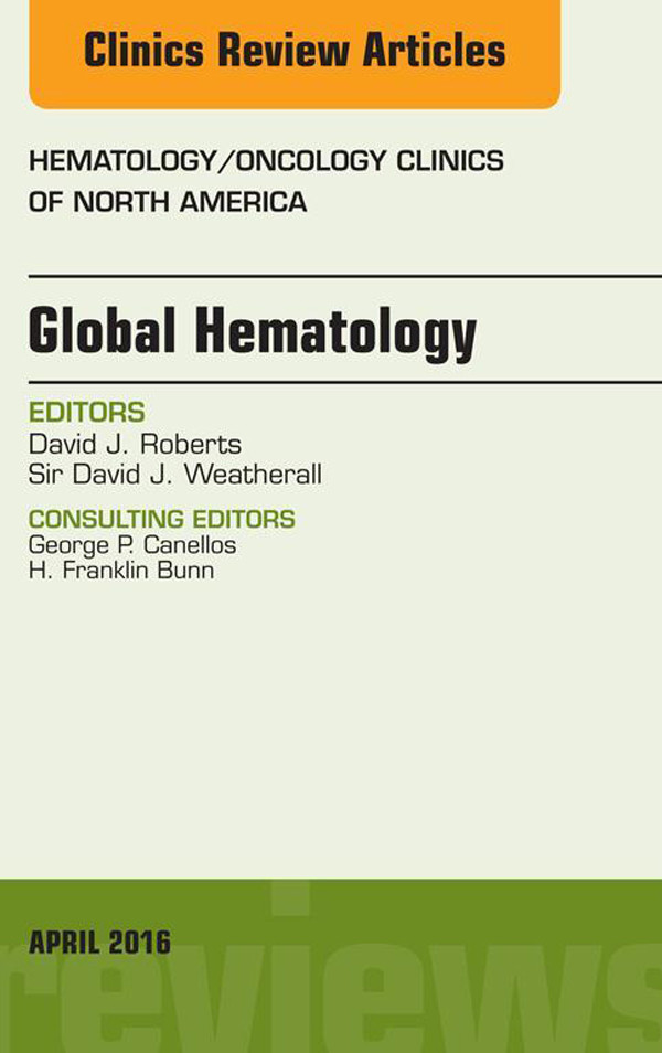 Cover Global Hematology, An Issue of Hematology/Oncology Clinics of North America,