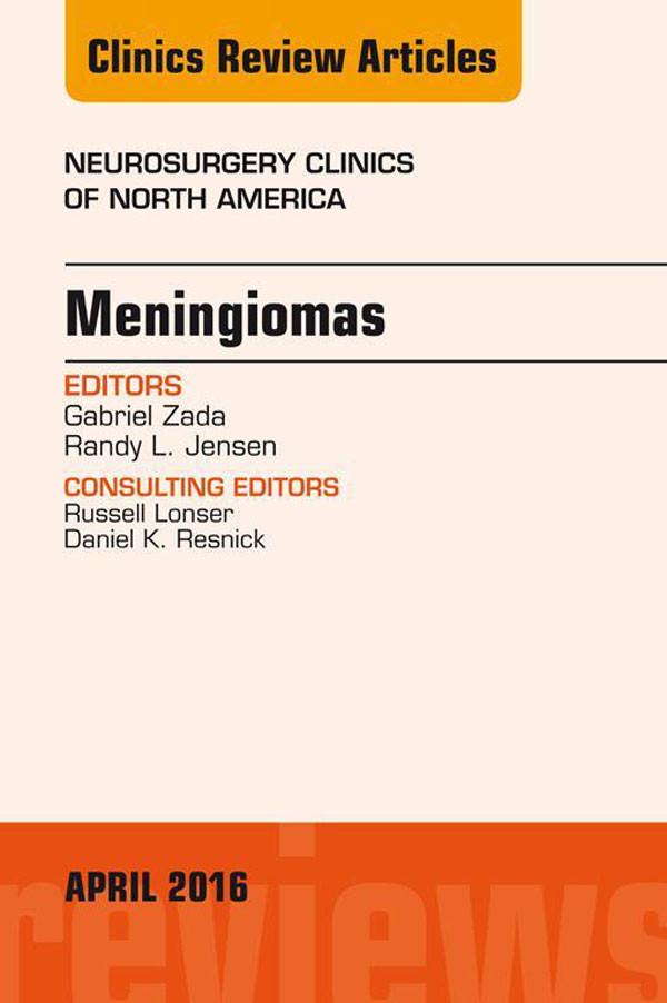 Cover Meningiomas, An issue of Neurosurgery Clinics of North America,