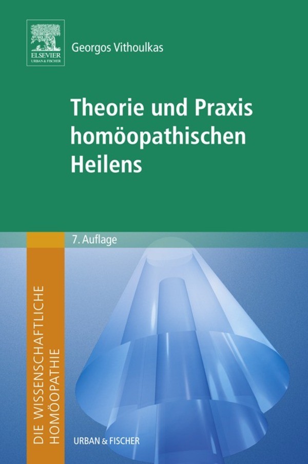 Cover Die wissenschaftliche Homöopathie. Theorie und Praxis homöopathischen Heilens