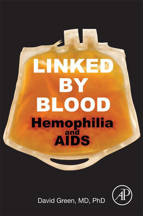 Cover Linked by Blood: Hemophilia and AIDS