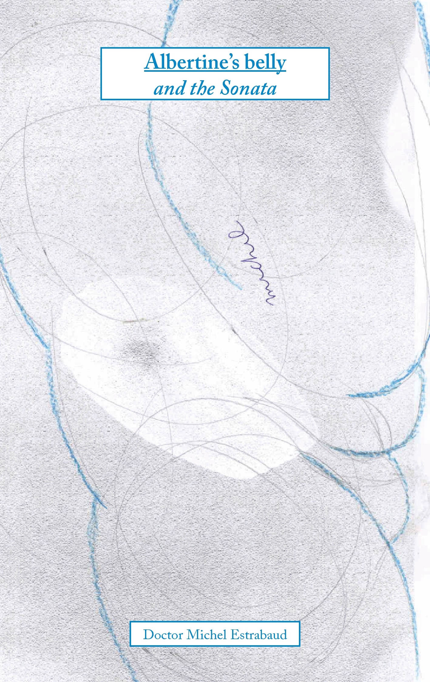 Cover Albertine's belly and the Sonata