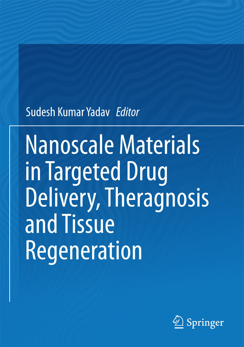 Cover Nanoscale Materials in Targeted Drug Delivery, Theragnosis and Tissue Regeneration