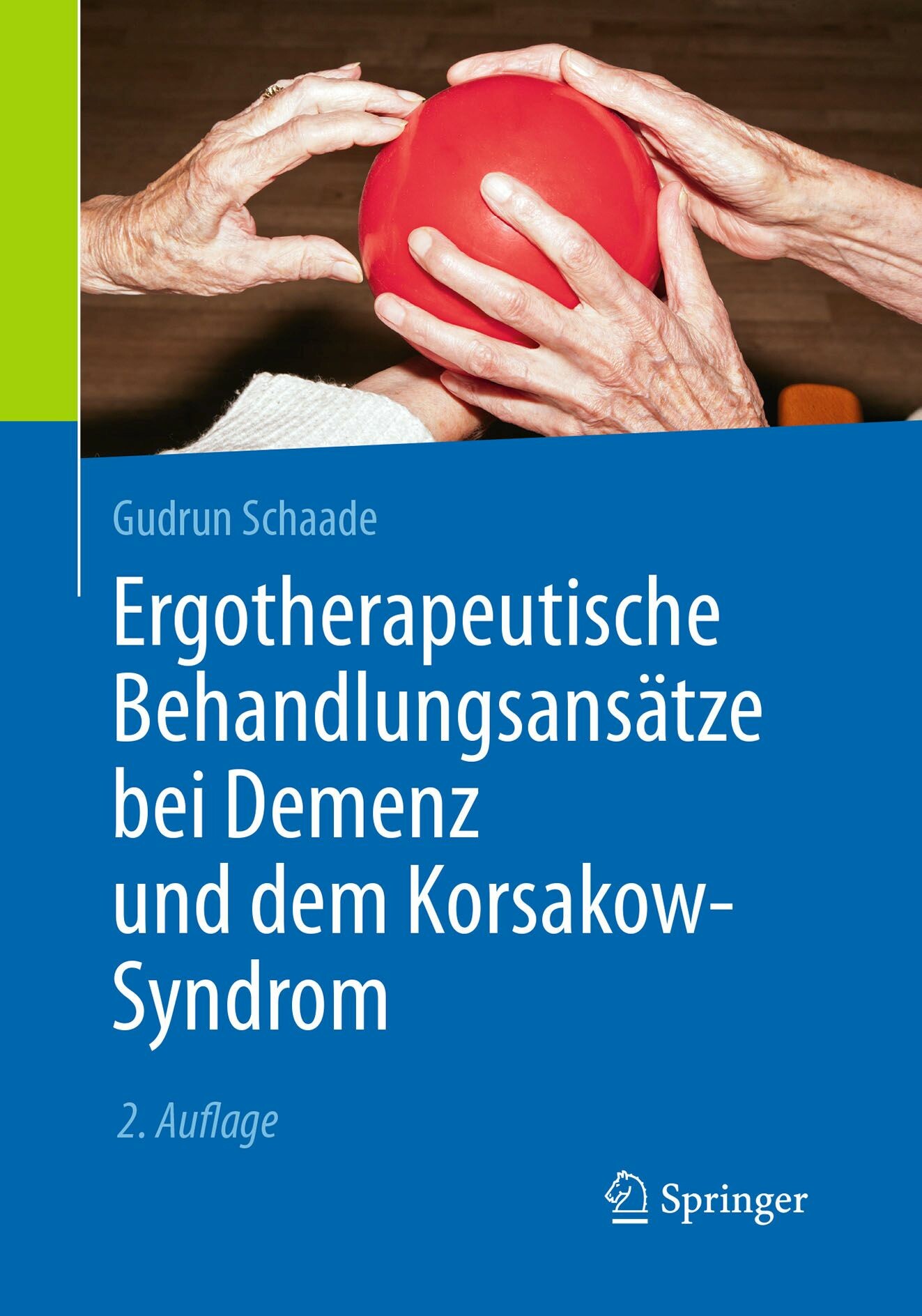 Cover Ergotherapeutische Behandlungsansätze bei Demenz und dem Korsakow-Syndrom
