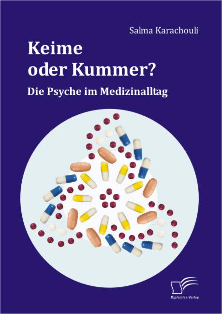 Cover Keime oder Kummer? Die Psyche im Medizinalltag