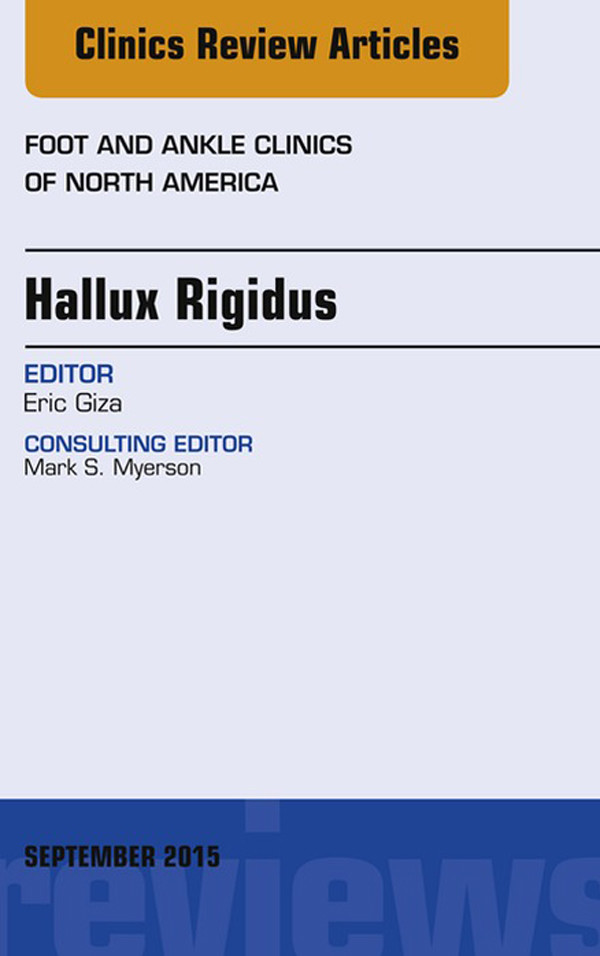 Cover Hallux Rigidus, An Issue of Foot and Ankle Clinics of North America,